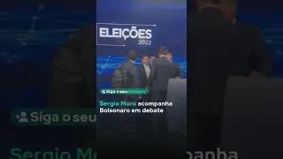 Sergio Moro acompanha Bolsonaro em debate #bolsonaro #shorts