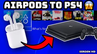 HOW TO CONNECT AirPods TO PS4  - (*NO USB DONGLE NEEDED*)