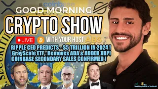 🚨📈 RIPPLE XRP CEO PREDICTS CRYPTO TO $5 TRILLION IN 2024 !! 🚨MASSIVE OPPORTUNITY & COINBASE WIN!