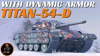 Titan-54-D SHOWCASE |  New tank with dynamic armor system | WoT Blitz