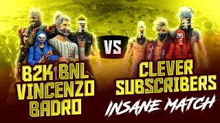 B2k + Vincenzo+ Bnl vs Clever Subscribers 😳 || Can subscribers Defeat Legends ?