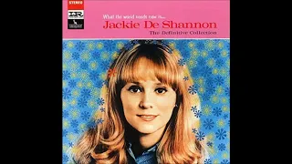 What The World Needs Now Is Love, Jackie DeShannon 3-23-1965