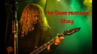 The Dave Mustaine Story, Raw & uncensored