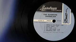 Superfine Dandelion - Shameful Lady  ...1967