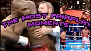 The most FAIRPLAY Boxing and MMA moments (Pacquiao,Tyson ...)