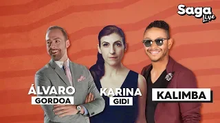 Kalimba, Álvaro Gordoa y Karina Gidi | #SagaLive