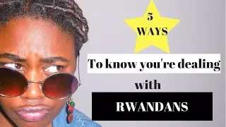 How to spot Rwandans / Rwandese| Chris Hoza