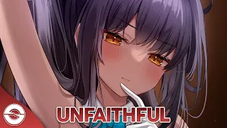 Nightcore - Unfaithful - (Lyrics)