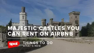 10 Majestic Castles You Can Rent on Airbnb