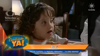 Así luce el día de hoy la pequeña 'Fernanda' de la novela de Rubí, 16 años después | Cuéntamelo YA!