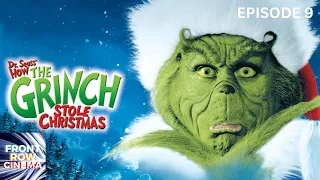 EPISODE NINE: DR SEUSS HOW THE GRINCH STOLE CHRISTMAS