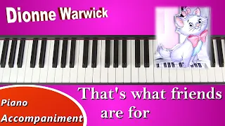 That's what friends are for - Dionne Warwick -  Piano Tutorial Accompaniment (cover/tutorial)
