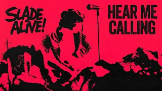 Slade - Hear Me Calling (Slade Alive!) [Official Audio]