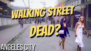 IS WALKING STREET DEAD?  🇵🇭 | SCENES IN REAL LIFE| WALKING STREET ANGELES CITY PHILIPPINES [4K]