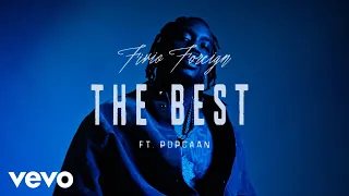 Fivio Foreign & Popcaan - The Best [Official Visualizer]
