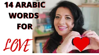 14 Arabic Words for LOVE!