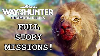 FULL STORY MISSIONS PLAYTHROUGH ON TIKAMOON PLAINS IN WAY OF THE HUNTER! *SPOILERS*