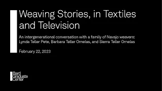 Weaving Stories, in Textiles and Television