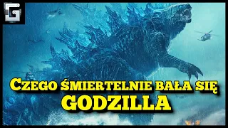 Czego Śmiertelnie Bała Się Godzilla? Król Potworów