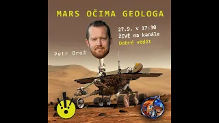 Petr Brož: Mars očima geologa živě dnes v 17:30