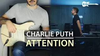 Charlie Puth - Attention - Electric Guitar Cover by Kfir Ochaion