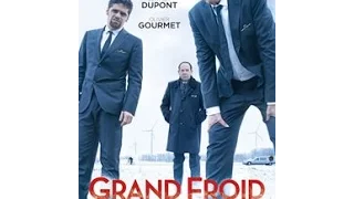 GRAND FROID Bande Annonce