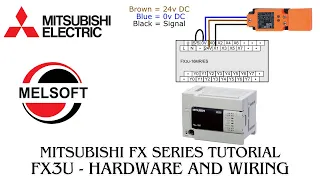 Mitsubishi FX3U hardware and wiring tutorial with sensor and lamp