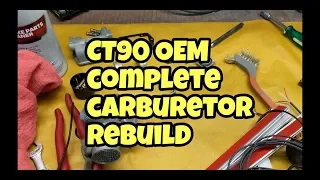 Honda CT90 all OEM complete carburetor rebuild.