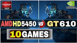 AMD HD 5450 vs GT 610 | Test In 10 Games !