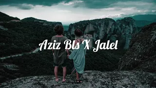 Aziz Bls X Jalel - Детство - Never lie to me (English version)  (lyrics) الاغنية الروسية المشهورة