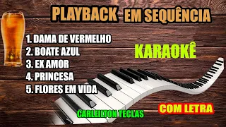 5 PLAYBACKS SERESTA EM SEQUÊNCIA - 5 KARAOKÊ EM SEQUÊNCIA SERESTA