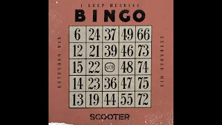 Scooter - I Keep Hearing Bingo (Extended Mix)