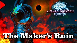 🎼 A Maker's Ruin (𝐄𝐱𝐭𝐞𝐧𝐝𝐞𝐝) 🎼 - Final Fantasy XIV