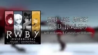 Red Like Roses (Red Trailer) - Official Instrumental - RWBY