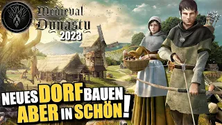 Mittlerweile ein Traum für Survival - & Aufbau Fans! | Medieval Dynasty 2023