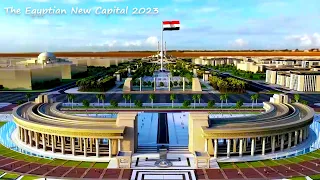 A Full Tour around the Egyptian New Administrative Capital 2023 - Discover Updates  العاصمة الادارية