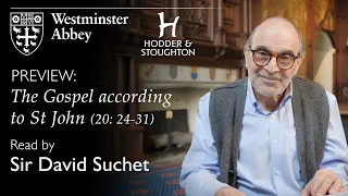 Preview: David Suchet reads St John's Gospel