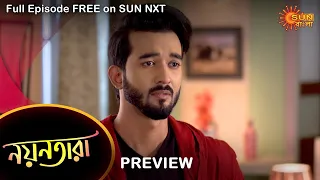 Nayantara - Preview | 28 Nov 2022 | Full Ep FREE on SUN NXT | Sun Bangla Serial
