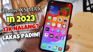 IPHONE XS MAX IN 2023 - SAAN AABOT ANG 13K MO?