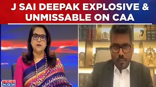 J Sai Deepak Explosive & Unmissable On CAA, Watch Fiercest Takedown Of 'Fearmongers'| Navika Kumar