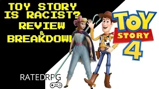 Toy Story 4 Called Racist And Anti Feminist. WHAT? / Review And Discussion / Rated RPG