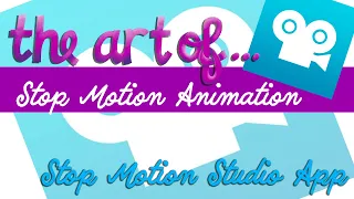 Stop Motion Studio App tutorial
