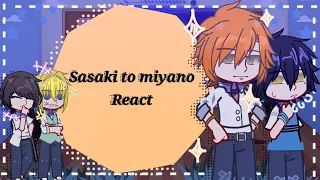 Sasaki to miyano 「✦ℛℰ𝒜𝒞𝒯✦」∥Gacha plus∥