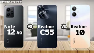 Redmi Note 12 4g VS Realme C55 VS Realme 10 4G || Comparison | Review | Camera Test