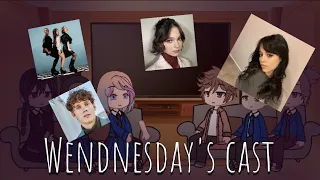 ♟Wenesday and her friends react to •The cast of Wednesday Addams•//°GCRV//《mistakes UwU》♟