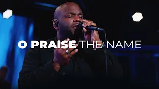 O Praise The Name | John Wilds | Bethel Church