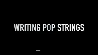 Writing Pop Strings