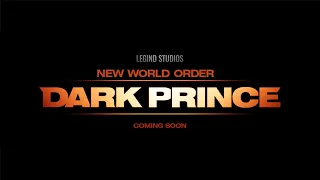 NEW WORLD ORDER: DARK PRINCE MOVIE TEASER
