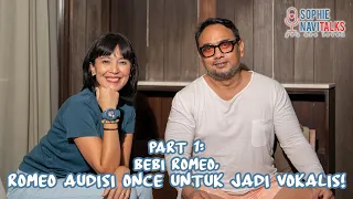 BEBI ROMEO 1 :  ROMEO AUDISI ONCE SEBAGAI VOKALIS ! - SOPHIE NAVITALKS