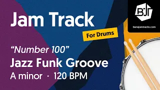 Jazz Funk Groove Jam Track in A minor (for drums) "Number 100" - BJT #100